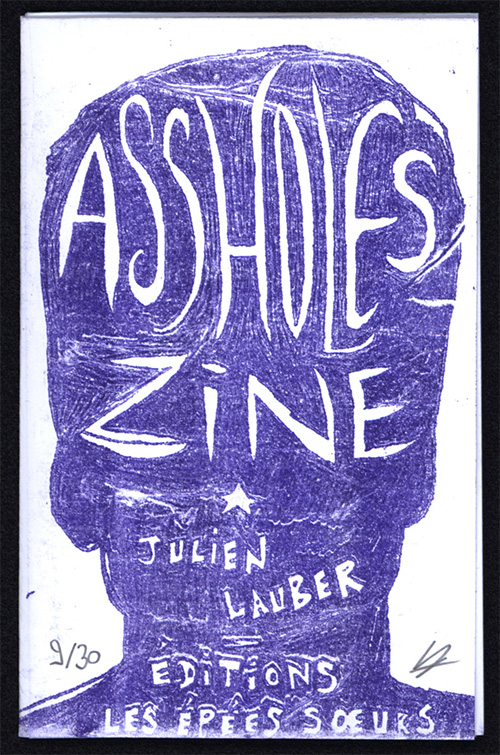 couverture assholes zine [julien lauber]